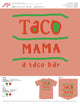 Taco Mama Peach Pocket Tee with Two Color Logo